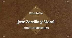 José Zorrilla y Moral - Biografía