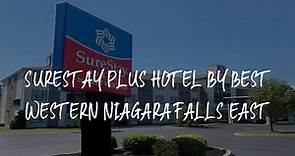 SureStay Plus Hotel by Best Western Niagara Falls East Review - Niagara Falls , United States of Ame