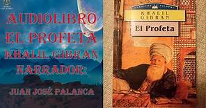 AUDIOLIBRO - EL PROFETA - KHALIL GIBRÁN