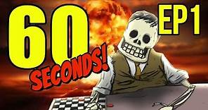 60 Seconds - Ep. 1 - NUCLEAR APOCALYPSE ★ Let's Play 60 Seconds!
