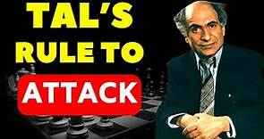 Mikhail Tal's Rules To Brutally ATTACK Your Opponents!