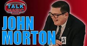 John Morton | The Master Prop Maker Talks Penn & Teller, Not Being A Knob & More | Talk Magic #180