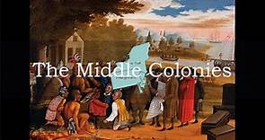 Documentary of the Middle Colonies
