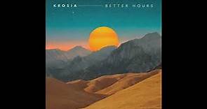 Krosia - Better Hours (Full EP)