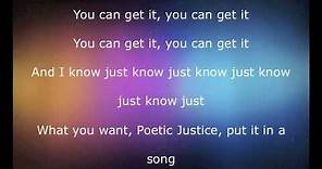 "Poetic Justice" Kendrick Lamar Feat. Drake Lyrics