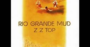 ZZ Top - 08 Sure Got Cold After The Rain Fell - Rio Grande Mud 1972 mix