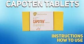 Capoten tablets how to use: Uses, Dosage, Side Effects, Contraindications
