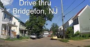 A DRIVE THROUGH BRIDGETON, NJ PT 1 ... CUMBERLAND COUNTY NEW JERSEY