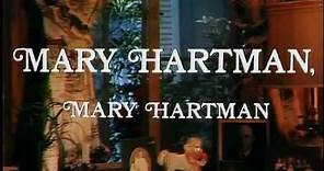 MARY HARTMAN, MARY HARTMAN Opening Theme