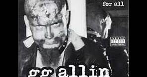 GG Allin - Brutality & Bloodshed for All
