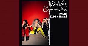 Bad Vibe (Summer Vibes)