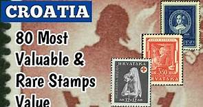 Croatia Stamps Worth Money | Most Expensive Stamps Of Croatia | Rare Old Croatian Stamps Value