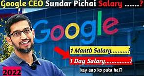 Google CEO Sundar Pichai Salary 2022| Per Manth Salary |Day Salary|1 दिन का कितना कमा लेते है.....?