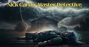 Nick Carter Master Detective In The Disappearing Corpse