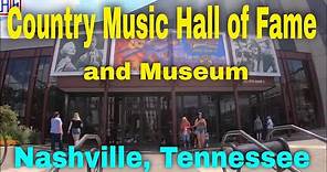 Country Music Hall of Fame and Museum – Nashville, Tennessee (TRAVEL GUIDE) | Episode# 7