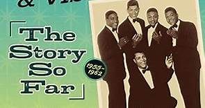The Jayhawks & The Vibrations - The Story So Far 1955-1962