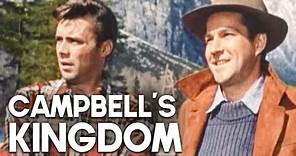 Campbell's Kingdom | Classic Drama Movie | Adventure | Old Film