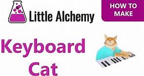 How to make a Keyboard Cat in Little Alchemy