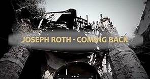 "Joseph Roth - COMING BACK", documentary by Oksana Lyniv
