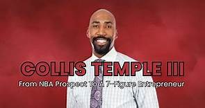 SNSD Collis Temple III - From Ex NBA Player To A 7-Figure Entrepreneur in Primerica