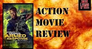 ARMED RESPONSE ( 2017 Wesley Snipes ) Action Movie Review