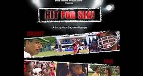Hit for Six, the movie
