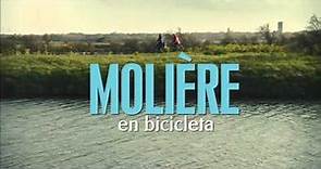 Molière en bicicleta - Trailer en español (HD)