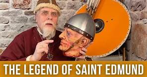 Exploring the legend of Saint Edmund | His Body Riddled with Arrows