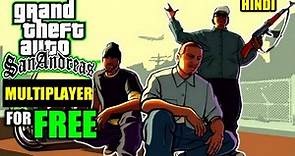 Play Grand Theft Auto San Andreas Multiplayer For Free In 2023
