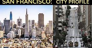 San Francisco: City Profile