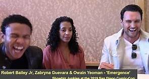 Emergence - Owain Yeoman, Zabryna Guevara, Robert Bailey Jr Interview