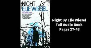 Night by Elie Wiesel Pages 27-43 Full Audio Book