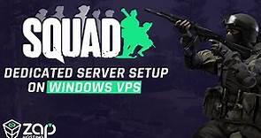 How to Setup SQUAD Dedicated Server on Windows VPS! | 2023
