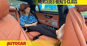 2021 Mercedes-Benz S-Class review - Sit back and relax | First Drive | Autocar India