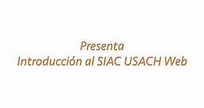 Introducción Siac USACH Web
