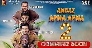 Andaz Apna Apna Part 2