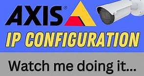 Axis Camera IP configuration [STEP-by-STEP]
