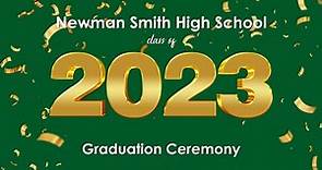 2023 Newman Smith High School Graduation