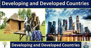 Developed and Developing countries