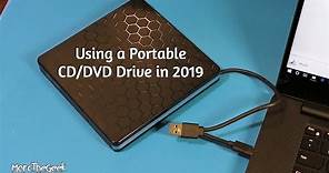 Using a Portable CD/DVD Drive in 2019