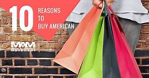 Top 10 Reasons to Buy American Made