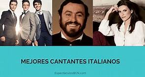 Top 16 de los mejores cantantes italianos ~ EspectáculosBCN
