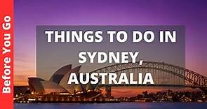 Sydney Australia Travel Guide: 18 BEST Things to do in Sydney