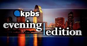 KPBS Evening Edition:Monday, Jan. 11, 2021 Season 1 Episode 2438