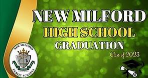 2023 New Milford High School Graduation