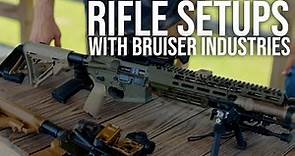 Rifle Setup Recommendations with Bruiser Industries
