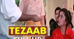 TEZAAB 4K FULL MOVIE | 7 | SUPERHIT Anil Kapoor Action Movie | Madhuri Dixit