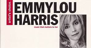 Various -  Artist's Choice: Emmylou Harris - Music That Matters To Her