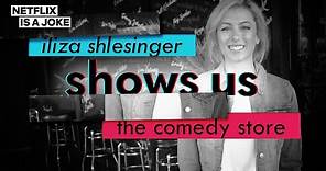Iliza Shlesinger's Backstage Tour of the Comedy Store