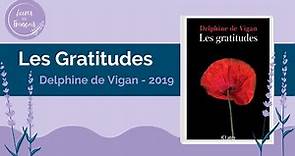 Delphine de Vigan Les Gratitudes 2019